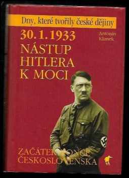 30.1.1933 - nástup Hitlera k moci