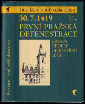 30.7.1419 - první pražská defenestrace