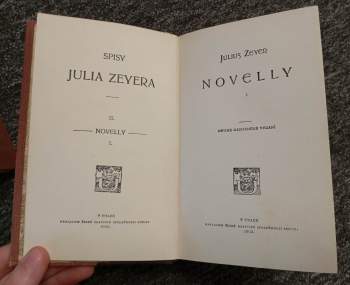 Julius Zeyer: 32x Spisy Julius Zeyer, svazky 1. - 35. (chybí 4., 10. a 14.)