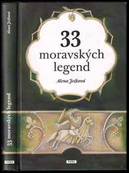 Alena Ježková: 33 moravských legend