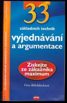 33 základních technik vyjednávání