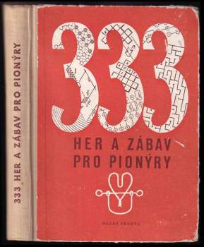 333 her a zábav pro pionýry