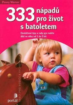 333 nápadů pro život s batoletem