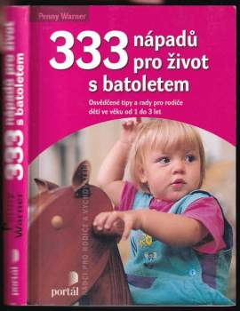 333 nápadů pro život s batoletem