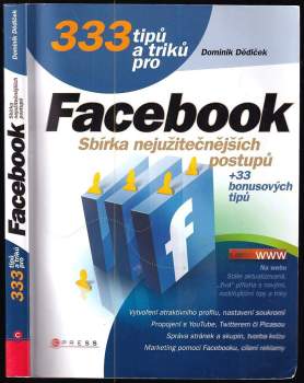 Dominik Dědiček: 333 tipů a triků pro Facebook
