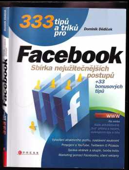 Dominik Dědiček: 333 tipů a triků pro Facebook