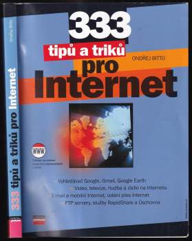 333 tipů a triků pro maximální využití Internetu