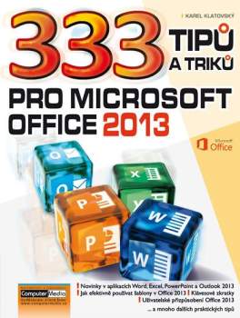 333 tipů a triků pro Microsoft Office 2013