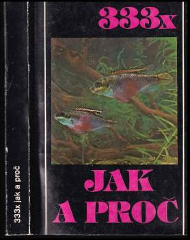Stanislav Frank: 333x jak a proč