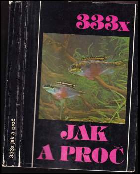 Stanislav Frank: 333x jak a proč