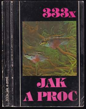 Stanislav Frank: 333x jak a proč