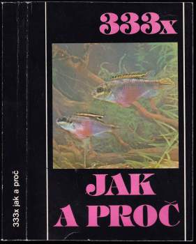 333x jak a proč
