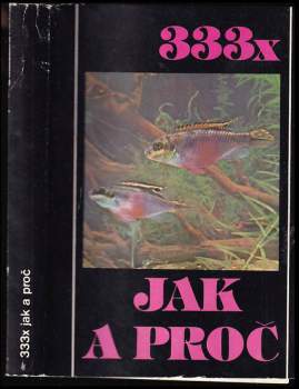 Stanislav Frank: 333x jak a proč