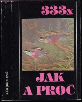 333x jak a proč