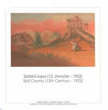 Spišská župa (12. storočie - 1922)