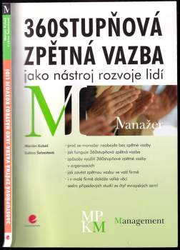 Marián Kubeš: 360stupňová zpětná vazba jako nástroj rozvoje lidí