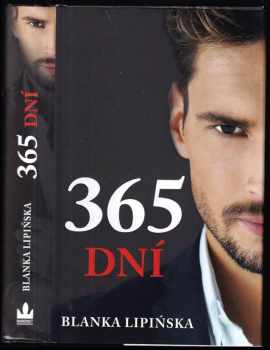 Blanka Lipińska: 365 dní