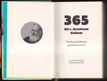 Anselm Grün: 365 dní s Anselmem Grünem