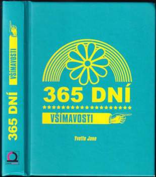 Yvette Jane: 365 dní všímavosti