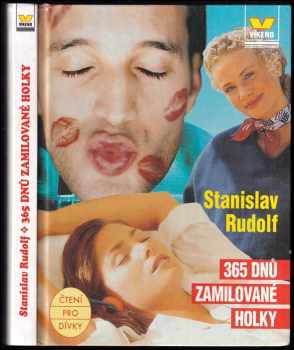 365 dnů zamilované holky - Stanislav Rudolf (1998, Víkend) - ID: 787624