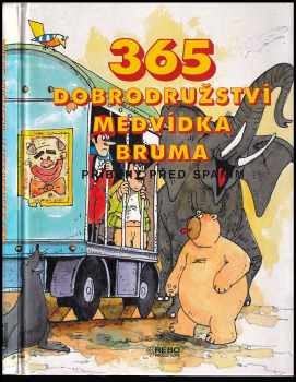 365 dobrodružství medvídka Bruma