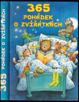 365 pohádek o zvířátkách na dobrou noc
