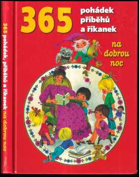 365 pohádek, příběhů a říkanek na dobrou noc