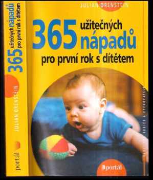 365 užitečných nápadů pro první rok s dítětem
