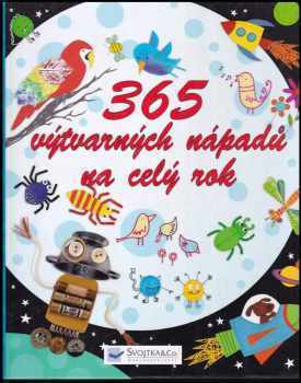 Fiona Watt: 365 výtvarných nápadů na celý rok