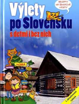 Výlety po Slovensku s deťmi i bez nich