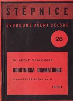 Ochotnická dramaturgie