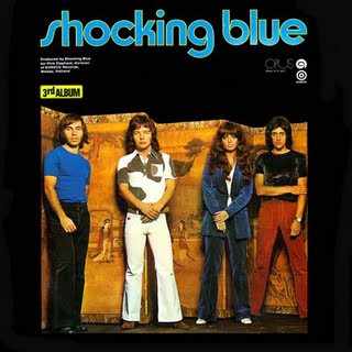 Shocking Blue: 3rd Album