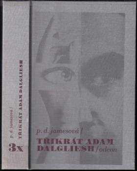 P. D James: 3x Adam Dalgliesh