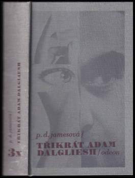 P. D James: 3x Adam Dalgliesh