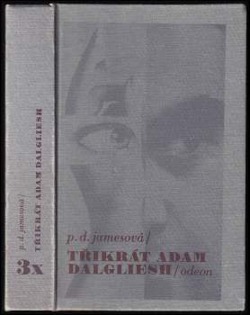 P. D James: 3x Adam Dalgliesh