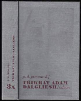 P. D James: 3x Adam Dalgliesh