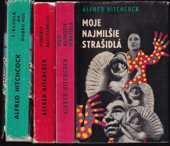 3X Alfred Hitchcock - Moje najmilšie strašidlá + Strašidlá najstrašnejšie + Strašidlá na dobrú noc