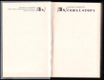 Cornell Woolrich: 3x černá stopa