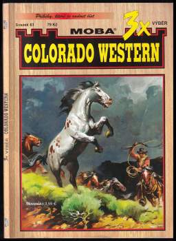 3x Colorado Western:  Poklad na Phantom Hillu + Útěk peklem + Poslední vzpoura