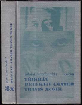 John Dann MacDonald: 3x detektiv amatér Travis McGee