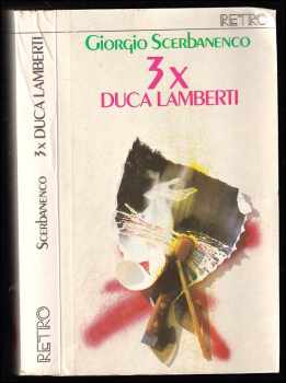 Giorgio Scerbanenco: 3x Duca Lamberti