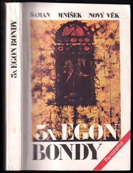 Egon Bondy: 3x Egon Bondy