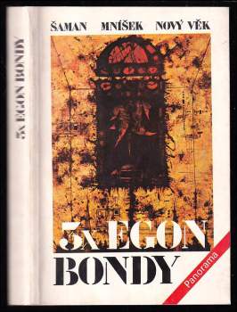 3x Egon Bondy