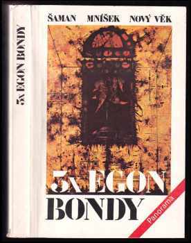 3x Egon Bondy - Egon Bondy (1990, Panorama) - ID: 545339