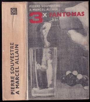 3x Fantomas - Pierre Souvestre, Marcel Allain (1971, Odeon) - ID: 4152459