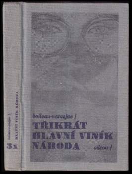 Pierre Boileau: 3x hlavní viník náhoda