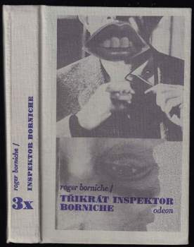 Roger Borniche: 3x inspektor Borniche