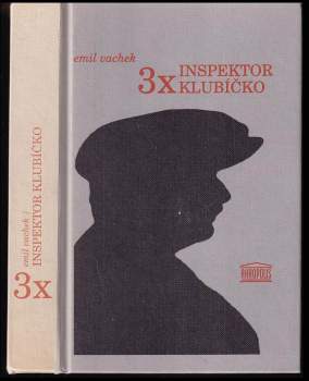 Emil Vachek: 3x inspektor Klubíčko