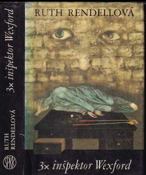 Ruth Rendell: 3x inšpektor Wexford