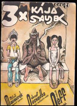 3x Kája Saudek